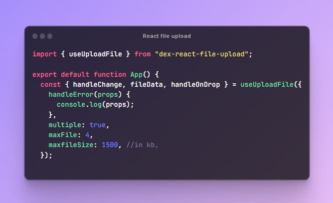 A Simple react-hook to handle file upload seamlessly