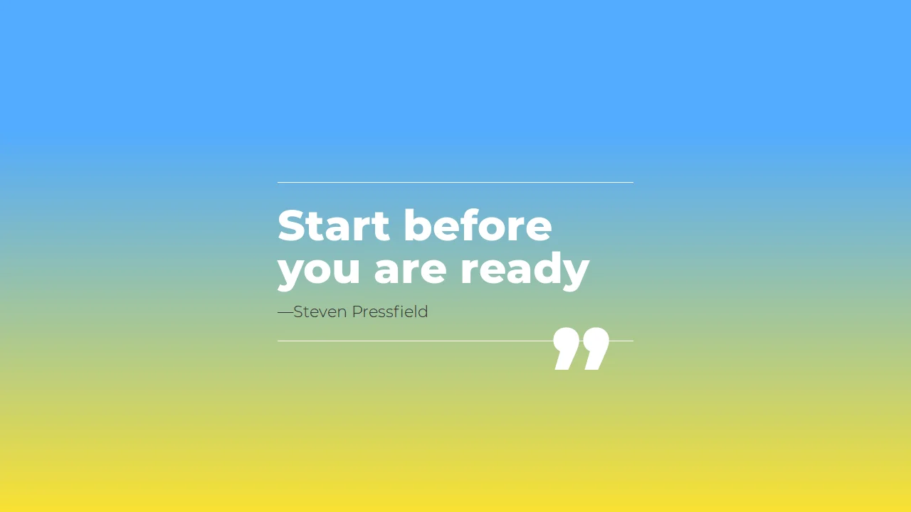 Quote: Steven Pressfield