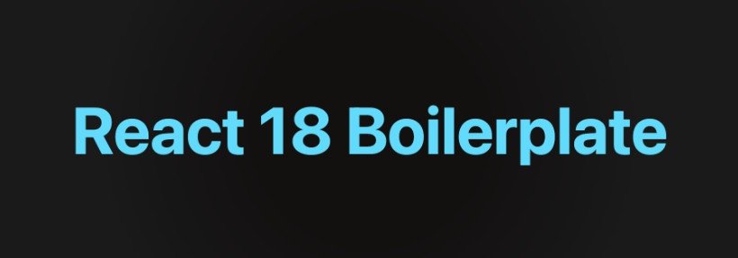 Create easy and simple React18 boilerplate