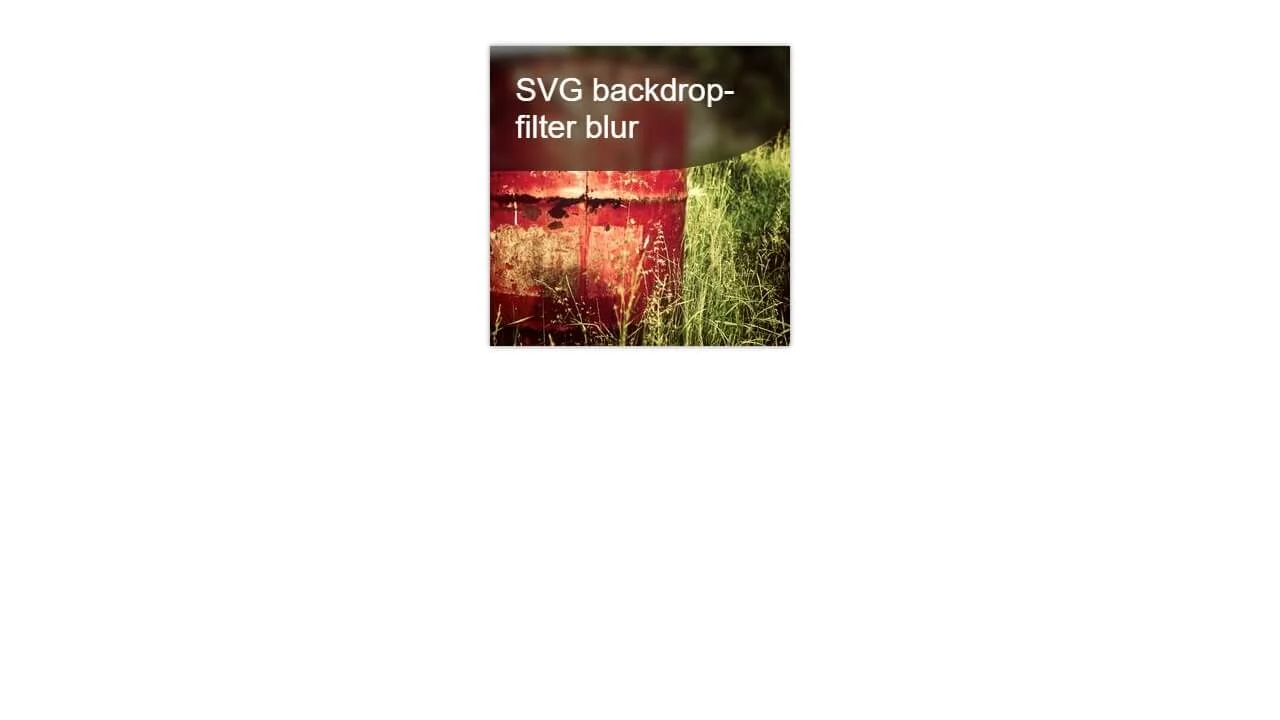 backdrop-filter Using SVG Filter