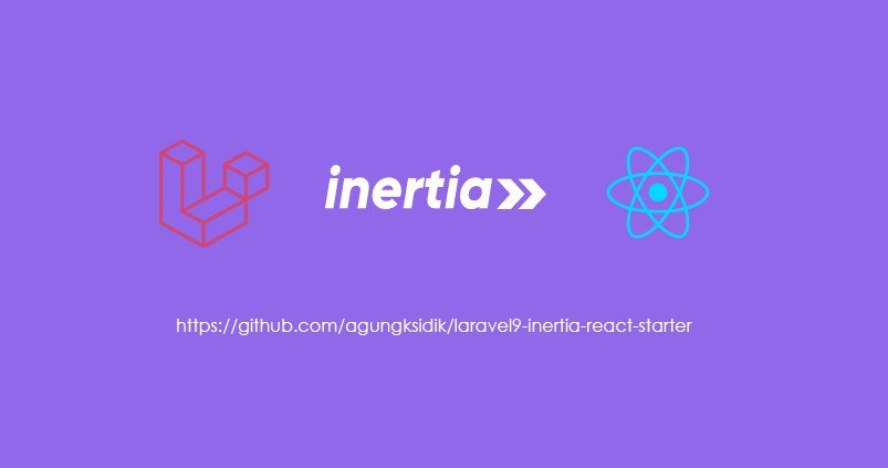 Laravel Inertia ReactJs Starter: includes multiple layout admin templates with login for authentication