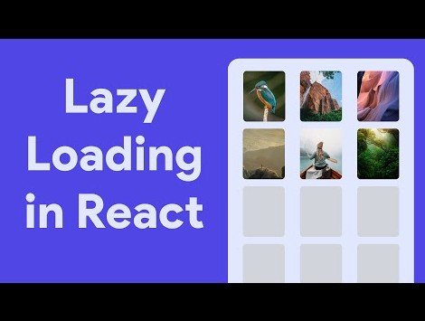 Lazy loading in react