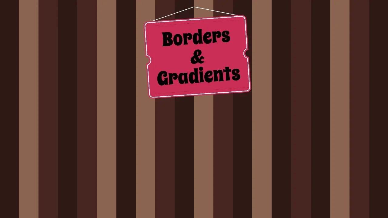 Borders & Gradients