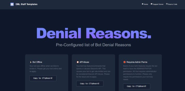 Pre-Configured list of Templates and Approval/Denial Reasons that is free for any Bot List or Bot List Staff to use