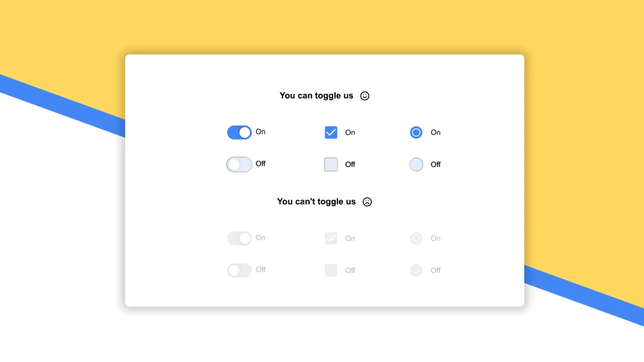 Switch, Checkbox, Radio Button