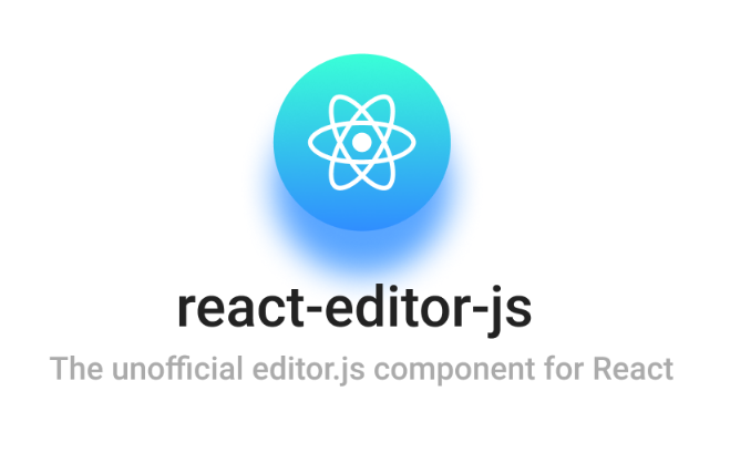 The unofficial editor-js component for React